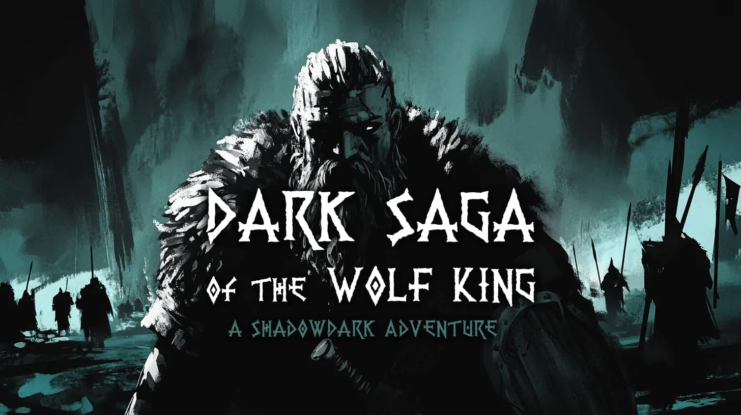 Dark Saga of the Wolf King